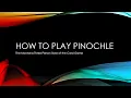 How to Play Pinochle - 3 Person Montana Style