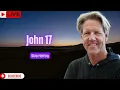John 17 Skip Heitzig