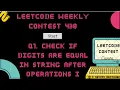 Leetcode Weekly Contest 438 - Q1 Check If Digits Are Equal in String After Operations I