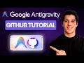 Connect Antigravity to GitHub The Complete MCP Setup