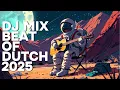 Download Lagu 🔥 DJ Mix Beat of Dutch 2025 – Ultimate Electro Vibes - Breakbeat