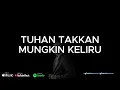 Gellen Martadinata - Tuhan Tak Pernah Keliru Official Lirik Video