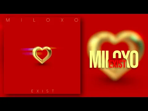 Download MP3 MiloXO - Exist (Official Audio)