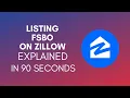 How To List FSBO On Zillow 2024