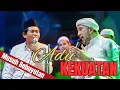 Download Lagu KH ANWAR ZAHID DAN HABIB ALI ZAINAL ABIDIN AZZAHIR