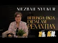 MEZBAH SYUKUR RABU 19 NOVEMBER 2025 - PK 05.00 | \