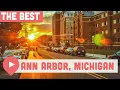 Best Things to Do in Ann Arbor Michigan
