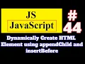 JavaScript Tutorial in Hindi Dynamically Insert HTML Element using appendChild and insertBefore