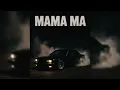 Lagu MAMA MA (SLOWED)