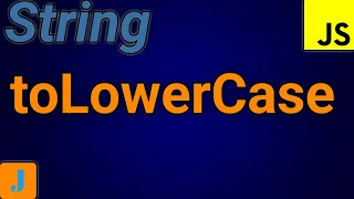 JavaScript toLowerCase