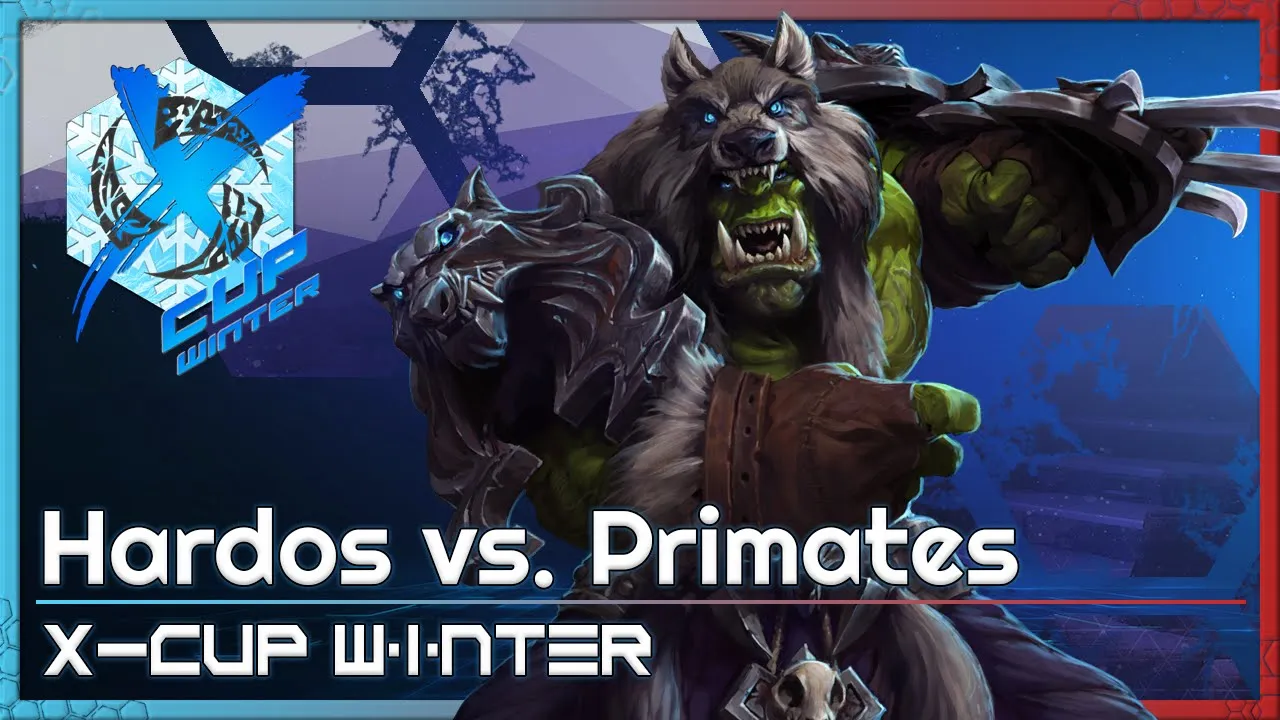 Hardos vs. Primates - X-Cup Winter Q4 - Heroes of the Storm Tournament