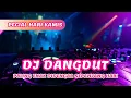 Lagu ALBUM DJ DANGDUT FULL BASS TERBARU 2025