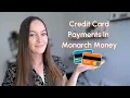 Credit Card Payments In Monarch Money Budgeting App