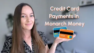 Credit Card Payments In Monarch Money Budgeting App