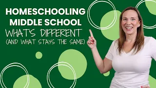 Homeschooling Middle School What s Different And What Stays the Same The Next Chapter Series