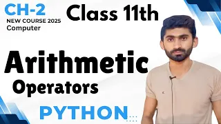 Arithmetic Operators in Python 11th Class Computer - Chapter 2