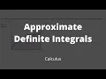 Approximating definite integrals using rectangles example 1