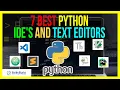 Top 7 Best Python IDE s and Text Editors