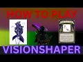 VISIONSHAPER GODSEEKER Guide