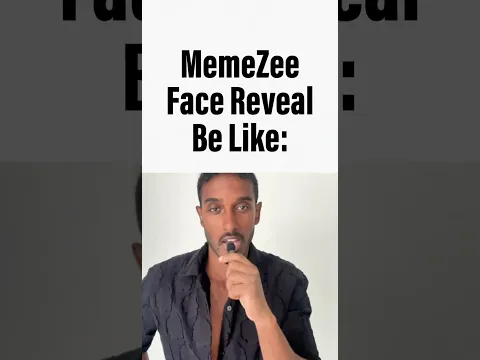 memezee face reveal be like