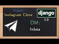 Django 3 0 Tutorial Instagram clone DM inbox 16