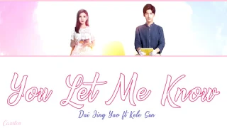  you let me know dai jing yao ft kele sun chi pinyin eng 