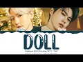 Download Lagu Baekhyun (EXO), Doyoung (NCT) - 'Doll' Lyrics Color Coded (Han/Rom/Eng)