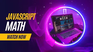 Math Object in JavaScript Learn JavaScript in 2023 Complete Java Course Tutort Academy