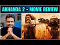 Akhanda 2 : Thaandavam - Movie Review