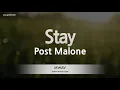 Post Malone - Stay Melody Karaoke Version