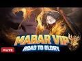 Lagu MABAR VIP ROAD TO GLORY - JANJI KALAH GA OFF