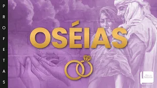 Profeta Oseias - Aplicativo da Bíblia