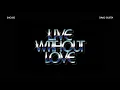 SHOUSE x David Guetta - Live Without Love (Official Audio)