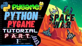 Python Tutorial Python Game using Pygame Game for Beginners Space War EP 2