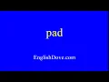 Download Lagu How to pronounce pad in American English.