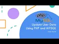 Update MySql data using PHP 2020 PHP Tutorial Beginners 2020