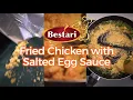 Fried Chicken with BESTARI Salted Egg Sauce