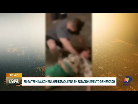 Briga termina com mulher esfaqueada em estacionamento de mercado