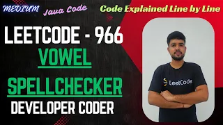 Vowel Spellchecker LeetCode 966 Java Code Developer Coder