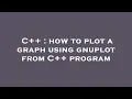 C how to plot a graph using gnuplot from C program