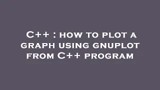 C how to plot a graph using gnuplot from C program