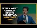 Jetten toont ware aard en wijst centrumrechts kabinet af: ´Nooit met JA21!´