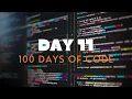 Day 11 of 100 days of code challenge python when your brain is not braining
