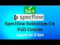 SpecFlow Selenium C Tutorial Full Course SpecFlow C Tutorial Selenium Automation Testing