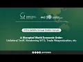 Lagu FPCI-GRIPS Public Virtual Forum - A Disrupted World Economic Order