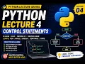 Python lecture series- lecture 4