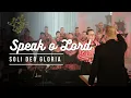 Download Lagu Speak o Lord - Soli Deo Gloria Urk