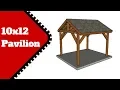 10x12 Pavilion Plans