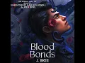 Download Lagu Blood Bonds Audiobook by J Bree