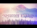 6 Powerful Mantras for Positive Energy | Mantra Meditation Music